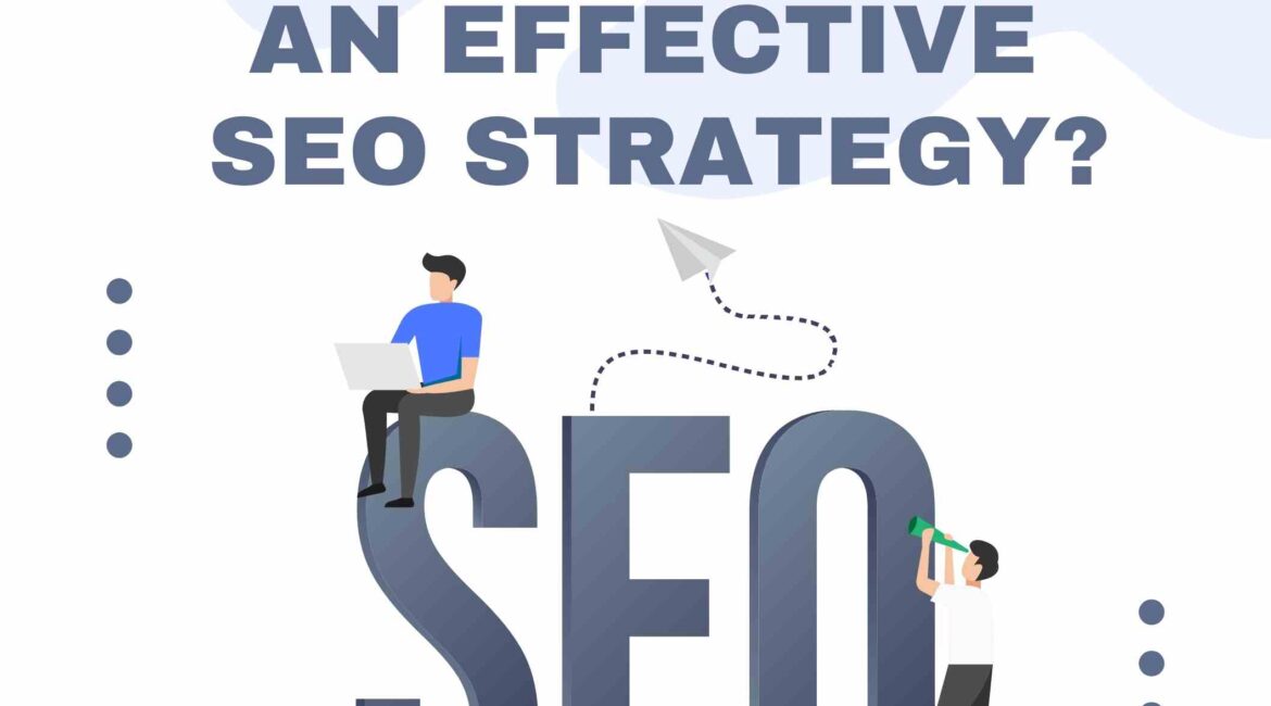 How to Create an Effective SEO Strategy